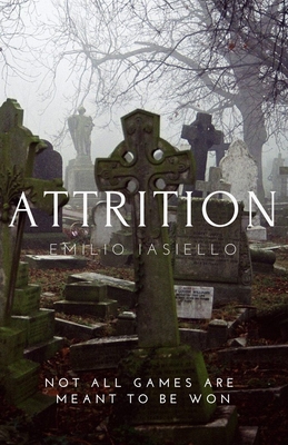 Attrition - Emilio Iasiello