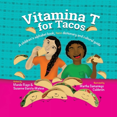 Vitamina T for Tacos - Mando Rayo