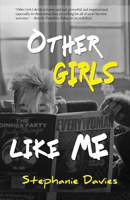 Other Girls Like Me - Stephanie Davies