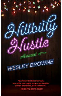 Poza produsului Hillbilly Hustle - Wesley Browne