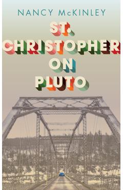 Poza produsului St. Christopher on Pluto - Nancy Mckinley