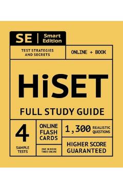 Coperta cărții 'Hiset Full Study Guide: Test Preparation for All Subjects Including 100 Video Lessons, 4 Full Length Practice Tests'