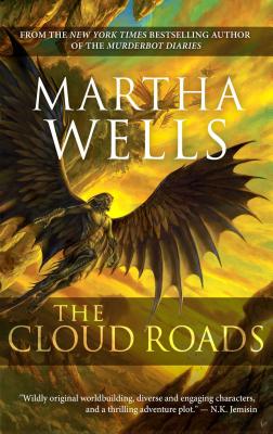 The Cloud Roads, 1: Volume One of the Books of the Raksura - Martha Wells