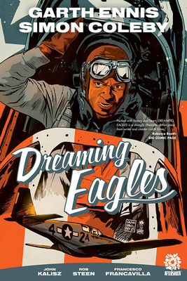 Dreaming Eagles - Garth Ennis