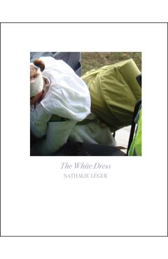 Coperta cărții 'The White Dress - Nathalie Leger'