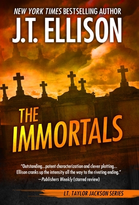 The Immortals - J. T. Ellison