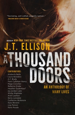 A Thousand Doors: An Anthology of Many Lives - J. T. Ellison