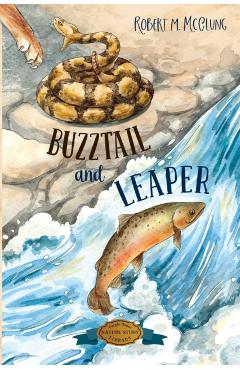 Buzztail and Leaper - Robert M. Mcclung