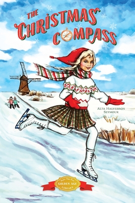 The Christmas Compass - Alta Halverson Seymour