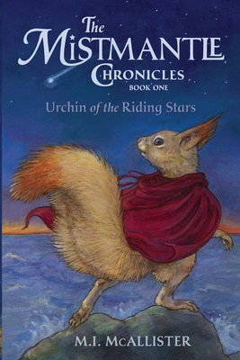 Urchin of the Riding Stars - M. I. Mcallister
