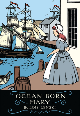 Ocean-Born Mary - Lois Lenski