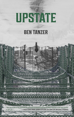 Upstate - Ben Tanzer