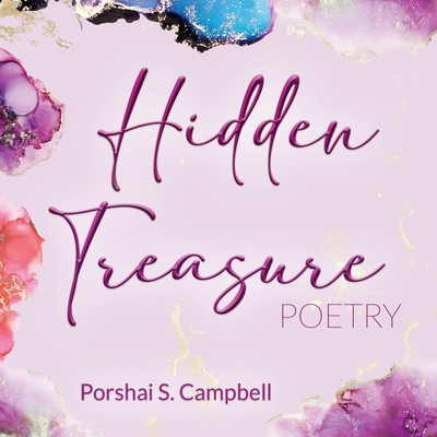 Hidden Treasure Poetry - Porshai Campbell