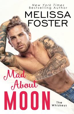 Mad About Moon - Melissa Foster