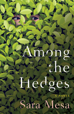 Among the Hedges - Sara Mesa
