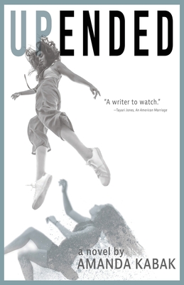 Upended - Amanda Kabak