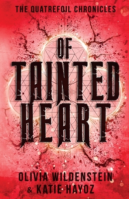 Of Tainted Heart - Olivia Wildenstein