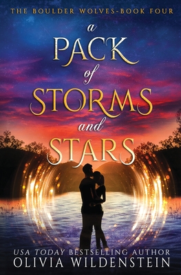 A Pack of Storms and Stars - Olivia Wildenstein
