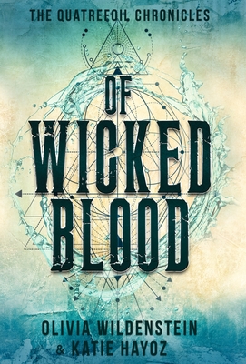 Of Wicked Blood - Olivia Wildenstein