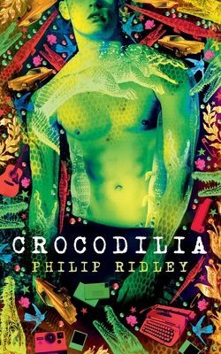 Crocodilia - Philip Ridley