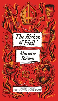 The Bishop of Hell and Other Stories (Monster, She Wrote) - Marjorie Bowen
