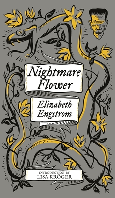 Nightmare Flower (Monster, She Wrote) - Elizabeth Engstrom
