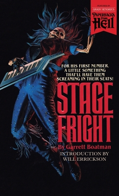 Stage Fright (Paperbacks from Hell) - Garrett Boatman