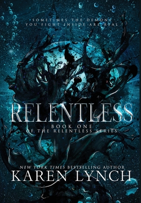 Relentless (Hardcover) - Karen Lynch