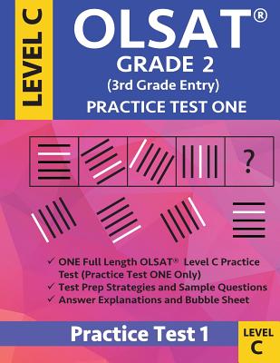 Olsat Grade 2 (3rd Grade Entry) Level C: Practice Test One Gifted and Talented Prep Grade 2 for Otis Lennon School Ability Test - Origins Publications