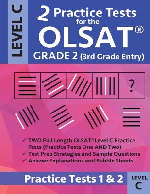 2 Practice Tests for the Olsat Grade 2 (3rd Grade Entry) Level C: Gifted and Talented Prep Grade 2 for Otis Lennon School Ability Test - Origins Publications