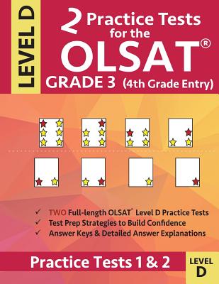 2 Practice Tests for the OLSAT Grade 3 (4th Grade Entry) Level D: Gifted and Talented Test Prep for Grade 3 Otis Lennon School Ability Test - Origins Publications