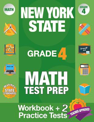 New York State Grade 4 Math Test Prep: New York 4th Grade Math Test Prep Book for the NY State Test Grade 4. - Origins Publications