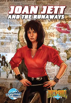 Rock and Roll Comics: Joan Jett and the Runaways - Aaron Sowd