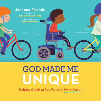 God Made Me Unique - Joni And Friends