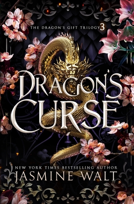 Dragon's Curse - Jasmine Walt
