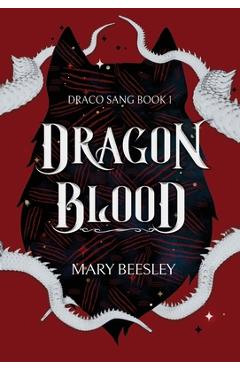 Coperta cărții 'Dragon Blood - Mary Beesley'