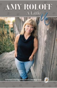 Poza produsului A Little Me - Amy Roloff