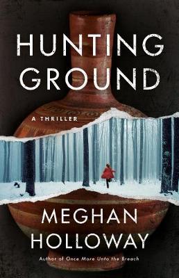 Hunting Ground - Meghan Holloway