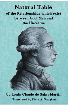 Natural Table: Natural Table of Correspondences Which Exist Between God, Man and the Universe - Piers A. Vaughan