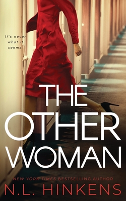 The Other Woman: A psychological suspense thriller - N. L. Hinkens