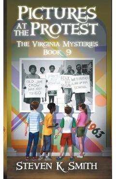 Poza produsului Pictures at the Protest: The Virginia Mysteries Book 9 - Steven K. Smith