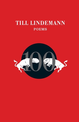 100 Poems - Till Lindemann
