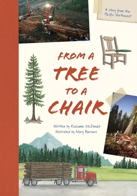 From a Tree to a Chair - Roseanne Mcdonald