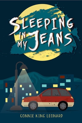 Sleeping in My Jeans - Connie King Leonard