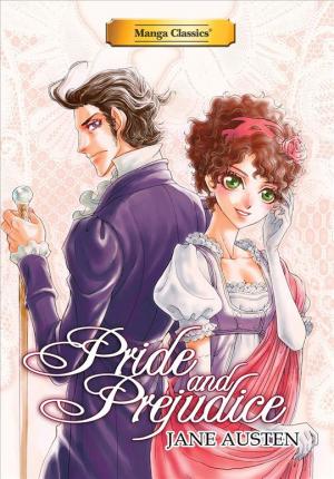 Manga Classics Pride and Prejudice New Edition - Jane Austen