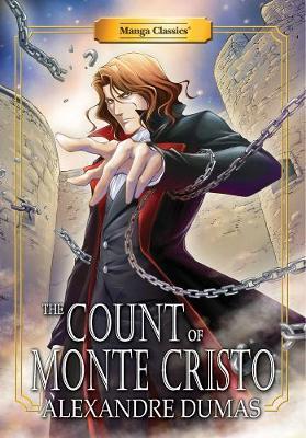 Manga Classics Count of Monte Cristo: New Edition - Alexandre Dumas