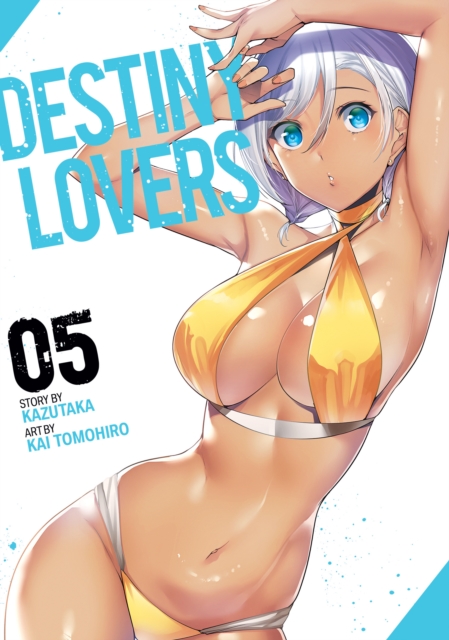 Destiny Lovers Vol. 5 - Kazutaka