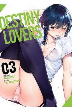Coperta cărții 'Destiny Lovers Vol. 3 - Kazutaka'