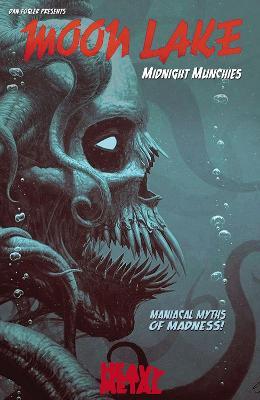 Moon Lake: Midnight Munchies - Dan Fogler