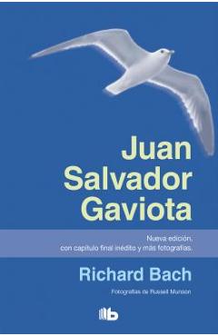 Coperta cărții 'Juan Salvador Gaviota / Jonathan Livingston Seagull - Richard Bach'